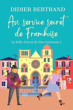 Au service secret de Framboise
